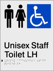 Unisex Accessible Staff Toilet left Hand transfer Braille & tactile sign (PBS-UAsTLH)